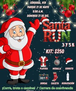 El 21 de diciembre, carreraSanta Run en el 21 de Mayo Vuelven las carreras al centro Playera, medalla, gorro y calceta