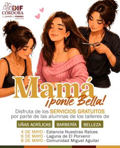 SMDIF invita a la campaña “Mamá ¡Ponte bella!” para consentir a las madres