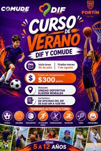 CONTINÚAN ABIERTAS LAS INSCRIPCIONES PARA EL CURSO DE VERANO 2026. INVITA DIF FORTÍN Y COMUDE