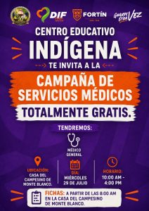 INVITAN A 2DA. BRIGADA DE SALUD GRATUITA, EN MONTE BLANCO: DIF FORTÍN Y CENTRO EDUCATIVO INDÍGENA
